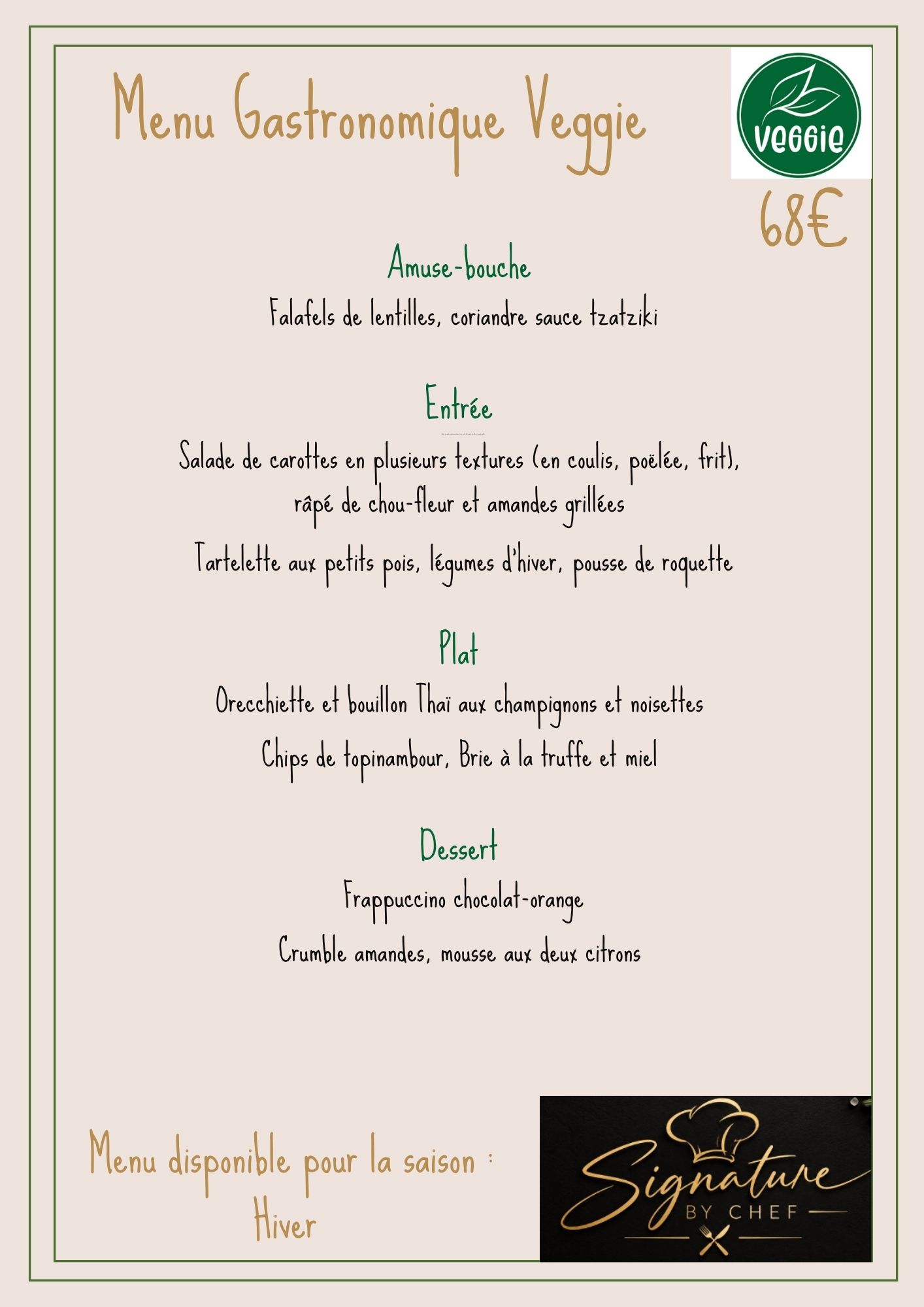 Menu gastronomique Hiver Veggie